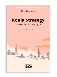 Koala Strategy - La storia di un sogno - EPUB Cover
